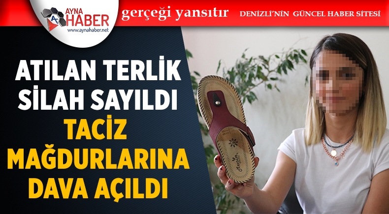 TACİZ MAĞDURLARINA HAPİS İSTEMİ