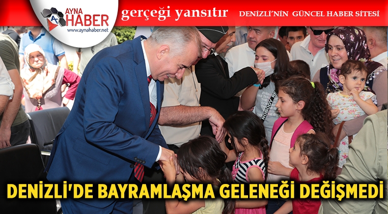 Denizli'de Bayramlaşma Geleneği Değişmedi